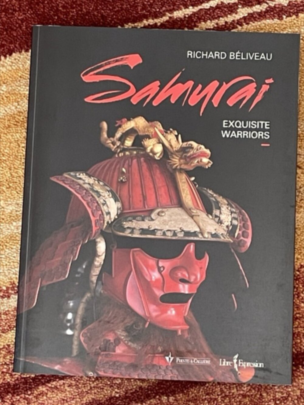 Samurai: Exquisite Warriors book Richard Béliveau Pointe-À-Callière Exhibit 2012